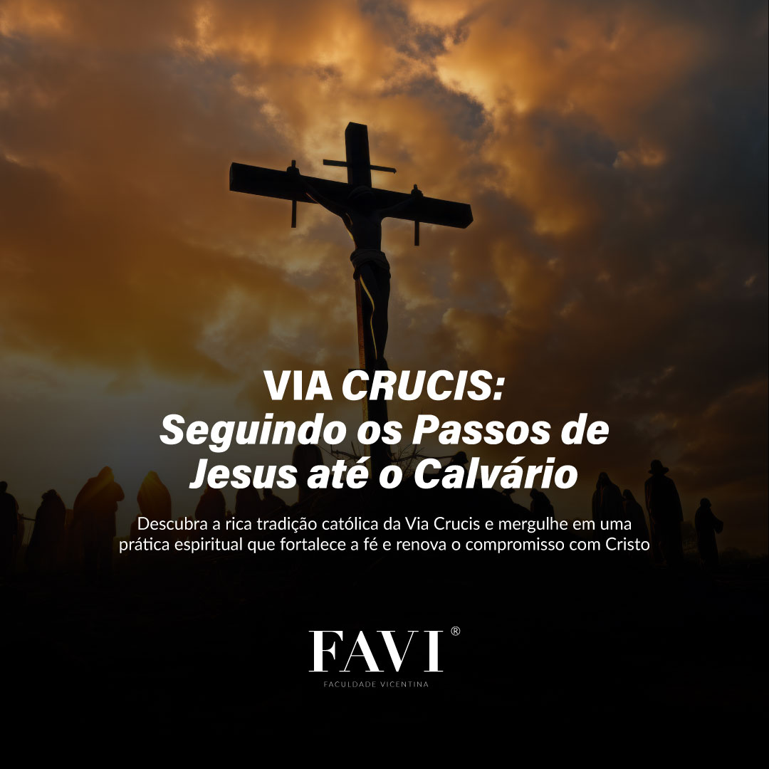 A Via Crucis: Uma Jornada de Reflexão e Oração